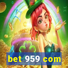 bet 959 com